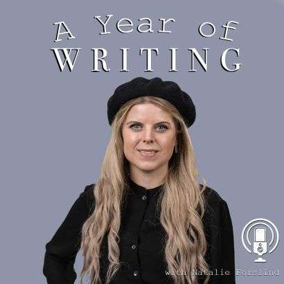 Podcast: A Year of Writing